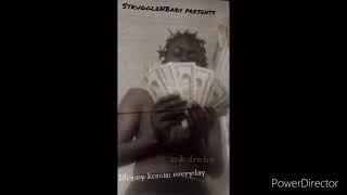 Snb Dredre - Money Komin Everyday Snb Dredre - Money Komin Everyday