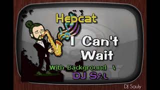 Hepcat - I Can't Wait (Karaoke)