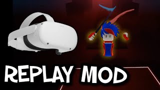 Oculus Quest Avatar Third Person Recording | Quest 2 Replay Mod For Beat Saber