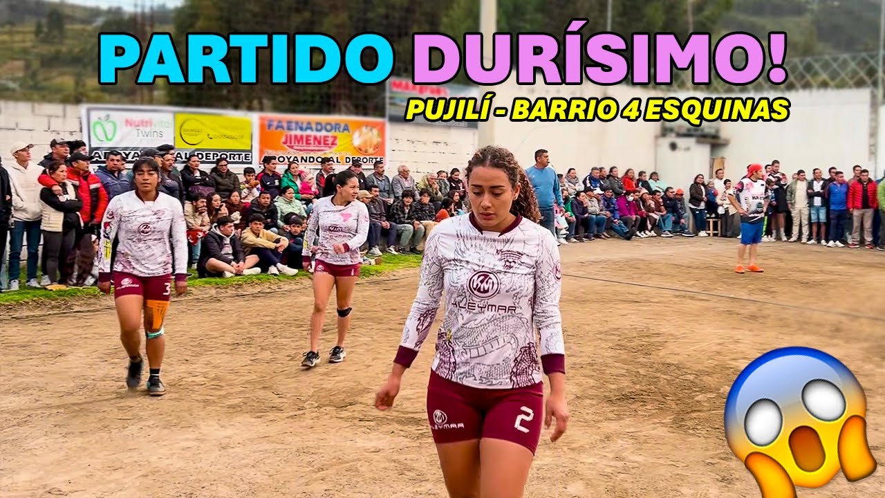 🇪🇨💥UN PARTIDO DEMASIADO REÑIDO 😂😡 PUJILÍ‼️Cinthia / Teffa / Yami⭐️MÍRALO HASTA EL FINAL👀