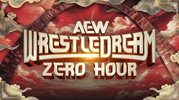 Zero Hour: AEW WrestleDream Pre Show | 10/18/25, St. Louis, MO