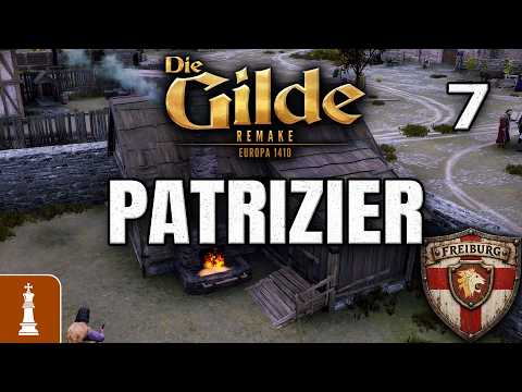 Finally PATRICIAN ♚ Let's Play The Guild 1 Remake: Europe 1410 #7 | German