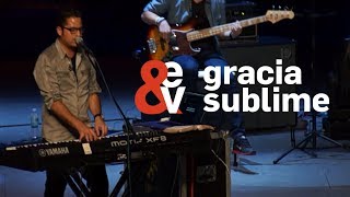 Gracia sublime - En Espíritu y En verdad [En vivo] chords