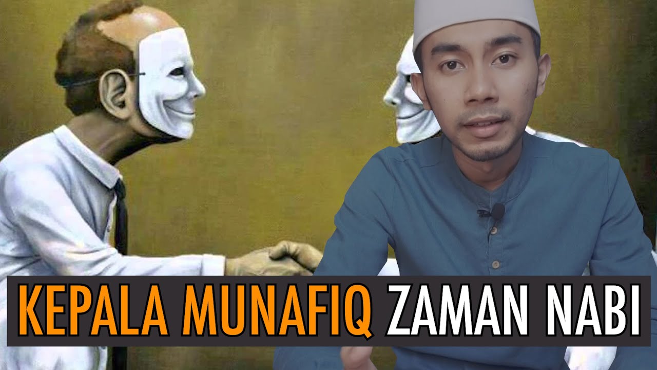 ABDULLAH BIN UBAI BIN SALUL | KETUA MUNAFIQ ZAMAN NABI