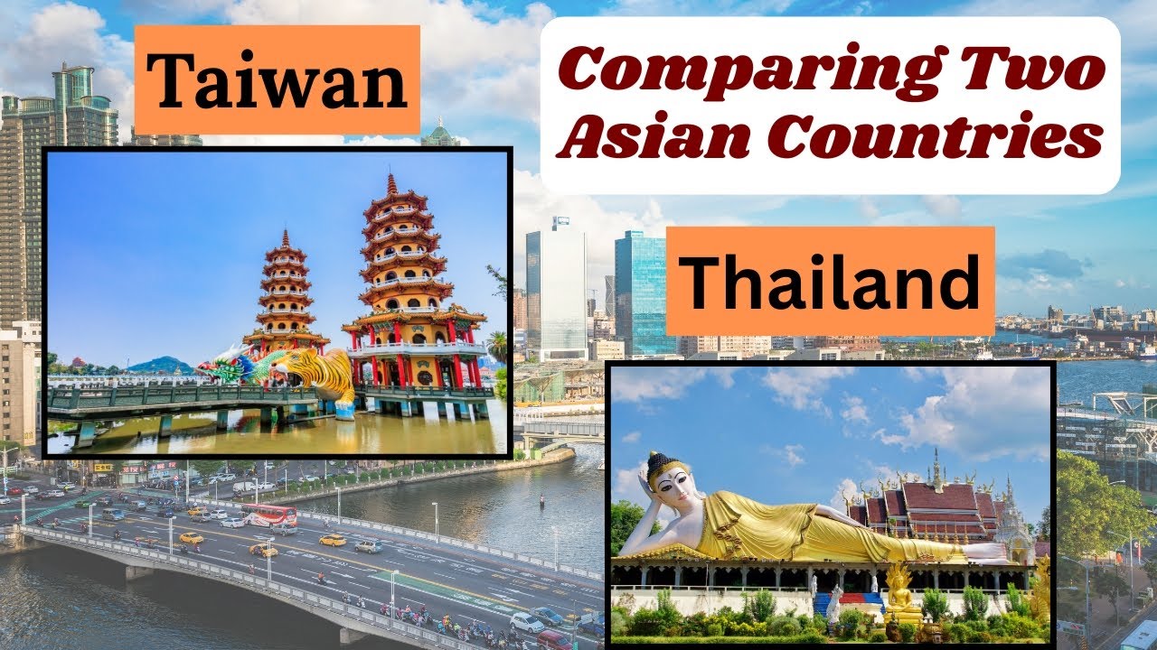 Difference Between Taiwan And Thailand Explained Simply - YouTube