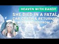 She Died In a Fatal Car Crash & Returned With A Word From God - Ep. 31