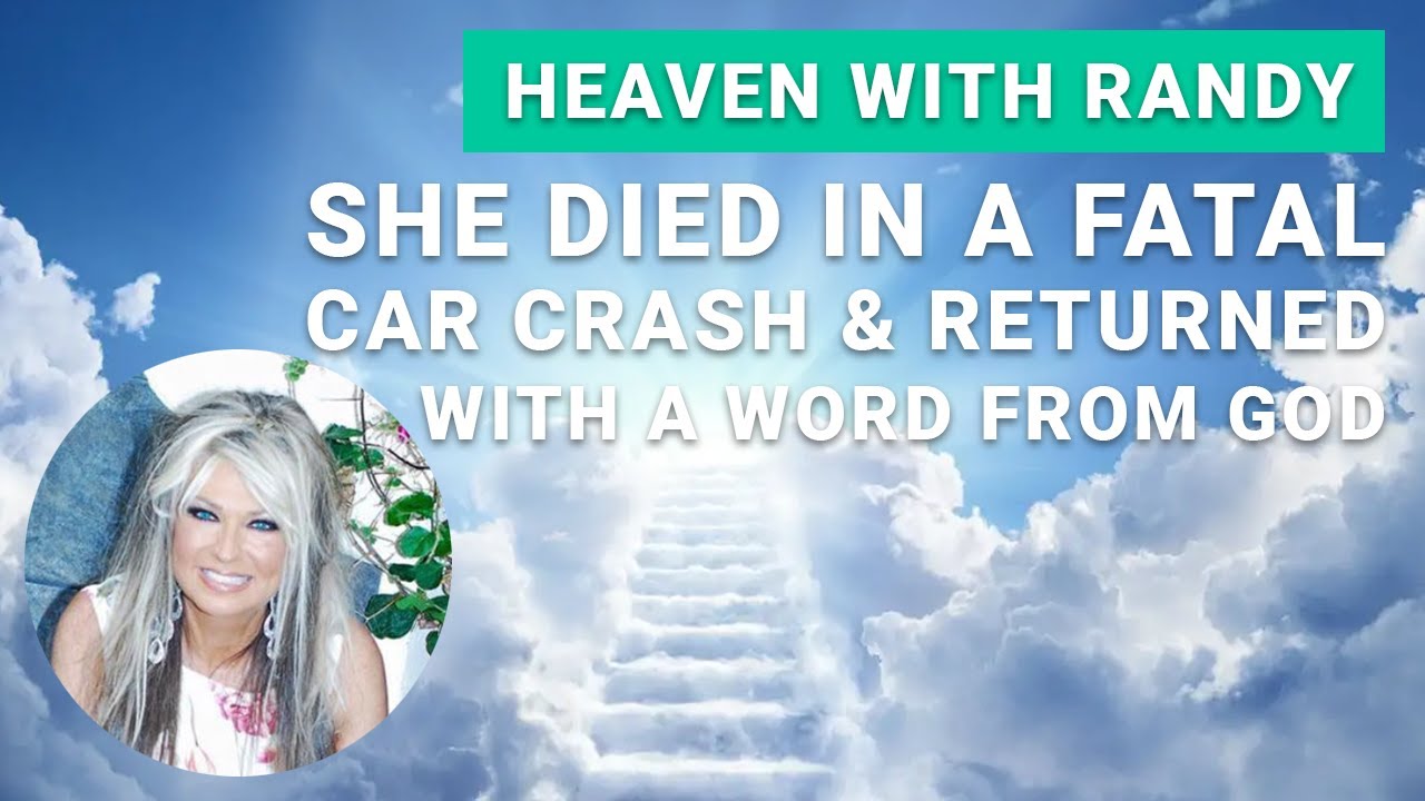 Near Death Experience I She Died In a Fatal Car Crash & Returned With A Word From God – Ep. 31