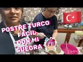 Postre TURCO fácil con mi SUEGRA 🧕/aprendiendo /postre #2 /peruana en Turquía vlogs