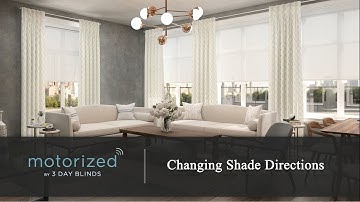 3 Day Blinds Motorization - Changing Shade Directions