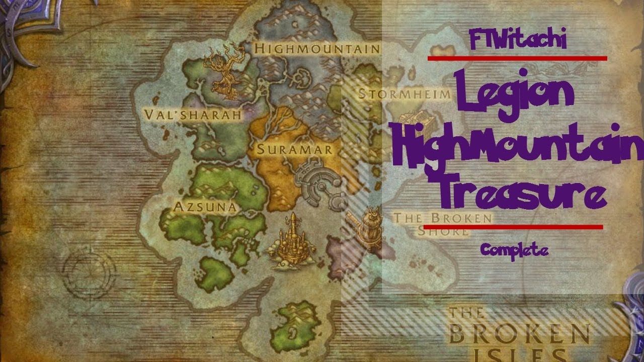 LET'S PLAY WORLD OF WARCRAFT LEGION HIGHMOUNTAIN ALL TREASURE FOUND