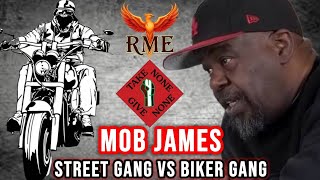 MOB JAMES Explains The Difference Between Street Gangs &amp; Biker Gangs