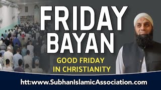 LIVE Jumu'ah Lecture About Good Friday | Imam Abdul Hadi | Subhan Islamic Association Toronto Canada