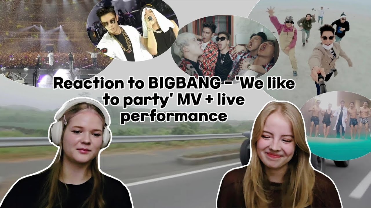 Reaction to BIGBANG - 'We like to party' MV + live performance | HelenaMery 
