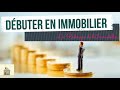 Comment dbuter en immobilier    la rubrique de limmobilier 11  investissement locatif