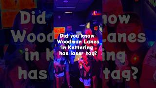 Woodman Lanes has Laser Tag??