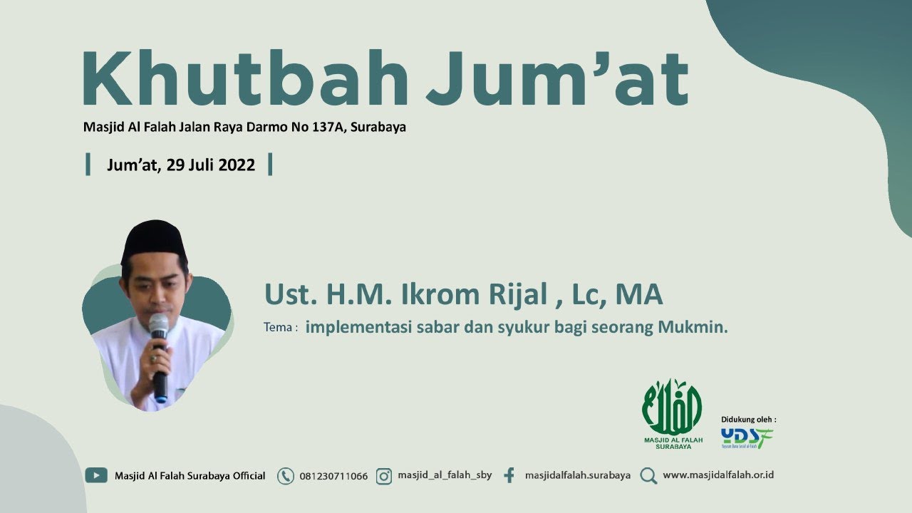 IMPLEMENTASI SABAR & SYUKUR... - Khutbah Jumat Masjid Al Falah- Ust. H ...