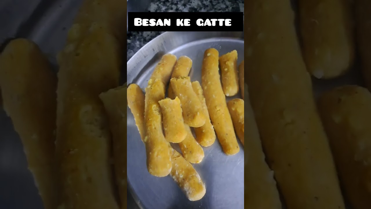 BESAN KE GATTE KI RECIPE 