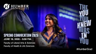 #HumberGrad Spring 2026 | Ceremony 9 of 11 | June 18 at 5:30 p.m.