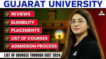 Central University of GUJRAT | Eligibility, Admission Process, List of courses, Placements, Reviews