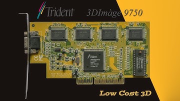 Worst Game Graphics Cards - Trident 3DImàge 9750