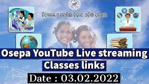 Osepa YouTube Live streaming Classes links | Date 03.02.1990
