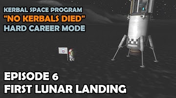 Staging the first MOON LANDING | Hard KSP Career | Episode 6 "No Kerbals Died" Kerbal Space Program
