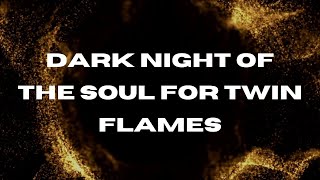 Does The Divine Masculine Go Through The Dark Night Of The Soul At The Same Time?