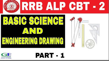 RRB ALP CBT - 2 || BASIC SCIENCE AND ENGINEERING DRAWING || In Hindi