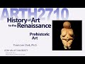 Arth2710 lecture02 prehistoric art
