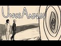 A Tribute to Unus Annus - Animatic