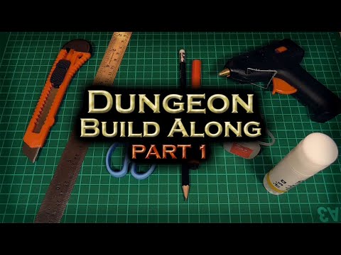 Dungeon Build Along - Part 1: Gathering Supplies