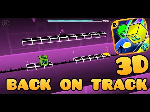 BACK ON TRACK 3D - GEOMETRY DASH 3D GAME  @Deam147GD