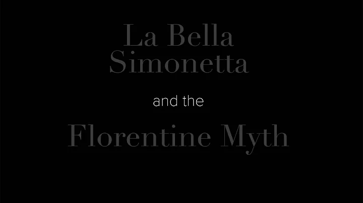 La Bella Simonetta and the Florentine Myth