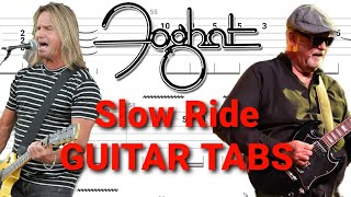 Foghat - Slow Ride GUITAR TABS | Tutorial | Lesson