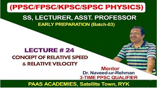 PPSC Physics Lecture  24 ; Relative Speed and Relative Velocity