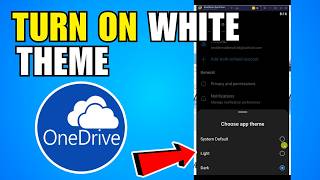 How To Turn On White Theme In Onedrive App (2026) (Complete Guide) screenshot 4
