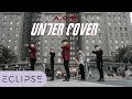 [KPOP IN PUBLIC] A.C.E.(에이스) - UNDER COVER Full Dance Cover [ECLIPSE]