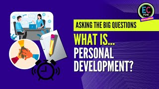What is Personal Development?