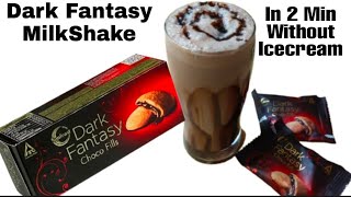Dark Fantasy Milkshake |Chocolate Shake | Dark Fantasy Dessert Shake | Instant Milk Shake Recipe | screenshot 2