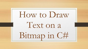 How to Draw Text on a Bitmap in C#
