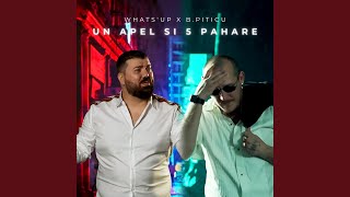 Un Apel Si 5 Pahare (Feat. B.Piticu)