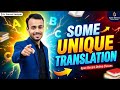 Some Unique Translation Daily Use Sentences by. Ganesh Kashyap 