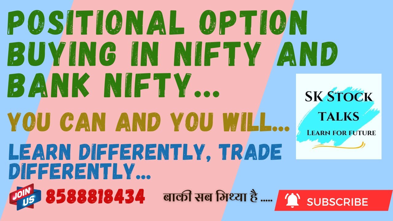 Positional Option Buying in Nifty and Bank Nifty sharemarket nifty 