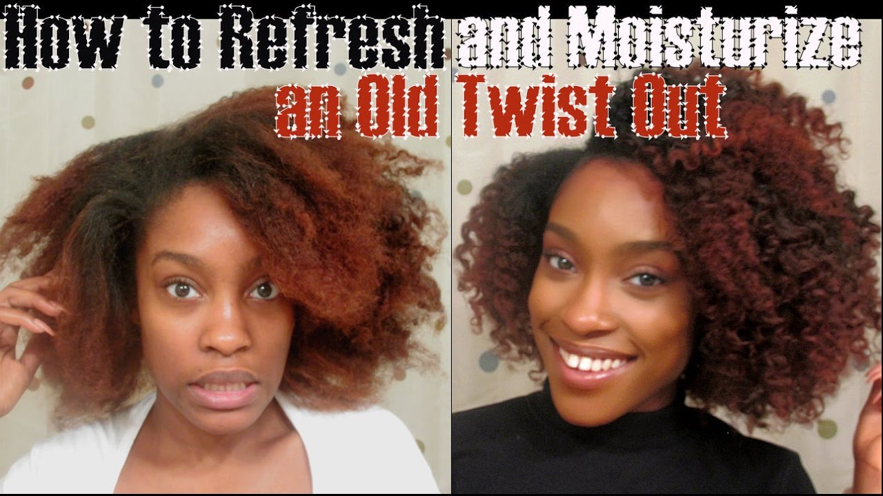 Natural Hair | How to Refresh and Moisturize an Old Twist Out