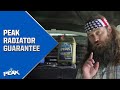 PEAK Radiator Guarantee with Willie Robertson
