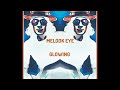 "Glowing": Melodk Eye Single