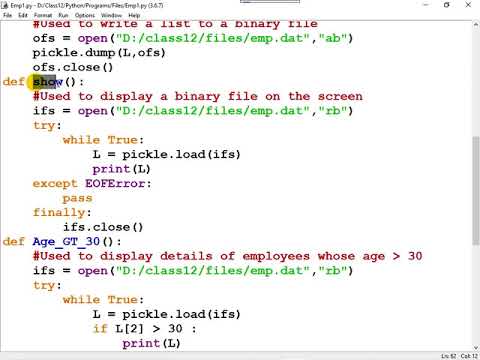 004) Part- 2 of 2: Menu driven program to process Binary Files