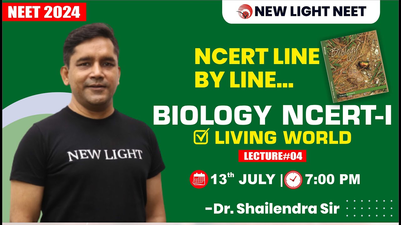 LIVE NEET 2024 NEET BIOLOGY NCERTI THE LIVING WORLD (LEC04