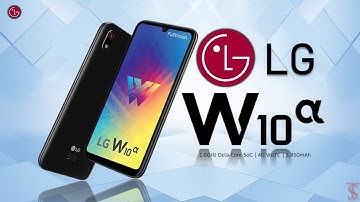 LG W10 Alpha Price, Official Look, Design, Specifications, Camera, Features, Availability Details