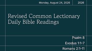 Daily Bible Readings for Monday, August 24, 2026